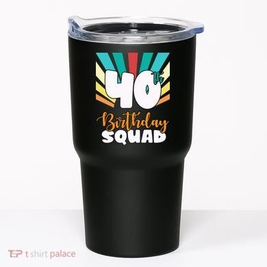40th Birthday Squad 40 Years Old Tumbler