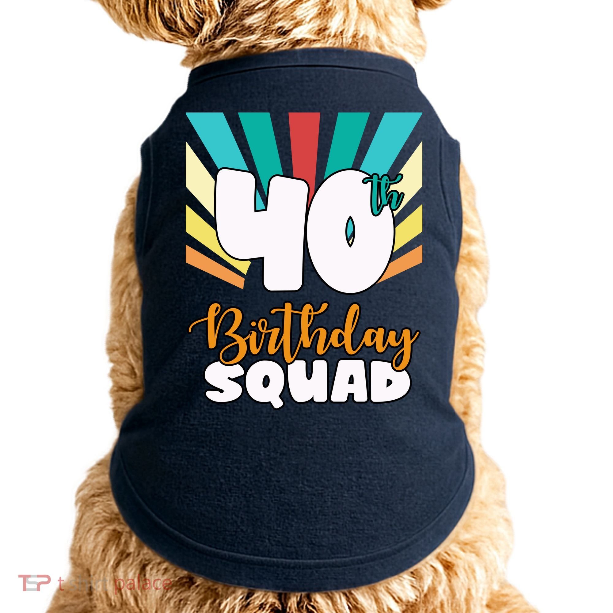 40th Birthday Squad 40 Years Old Doggie Tank