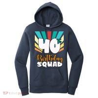 40th Birthday Squad 40 Years Old Women's Hoodie thumb 0
