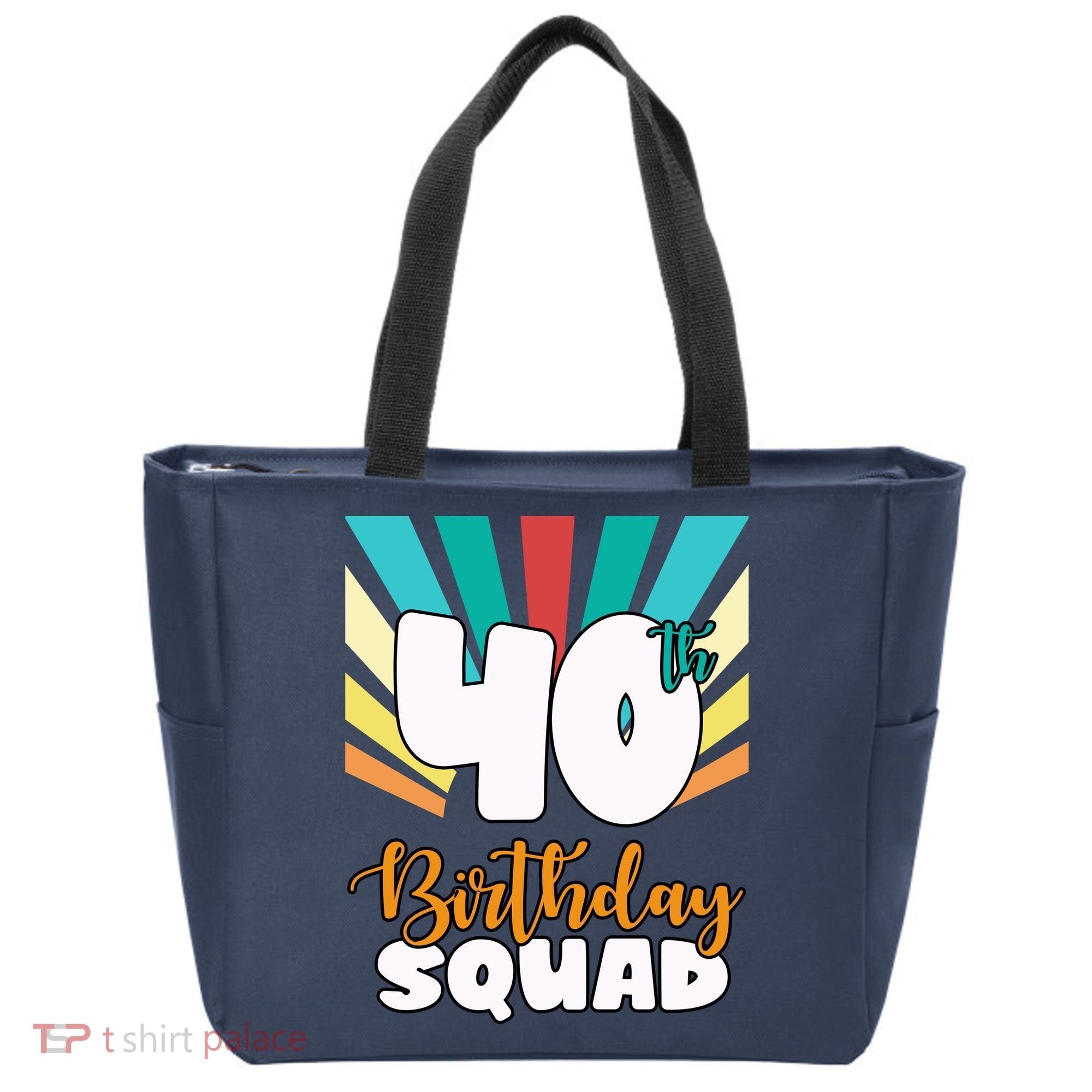 40th Birthday Squad 40 Years Old Tote Bag