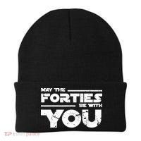 40th Birthday Shirt May The Forties Be With You Beanie thumb 0