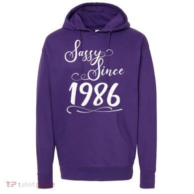 40th Birthday Sassy Since 1986 Hoodie