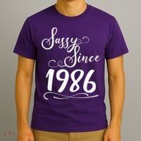 40th Birthday Sassy Since 1986 T-Shirt thumb 3