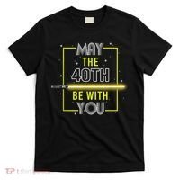 40th Birthday Tee May The 40th Be With You fortieth Birthday T-Shirt thumb 0