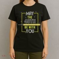 40th Birthday Tee May The 40th Be With You fortieth Birthday T-Shirt thumb 4