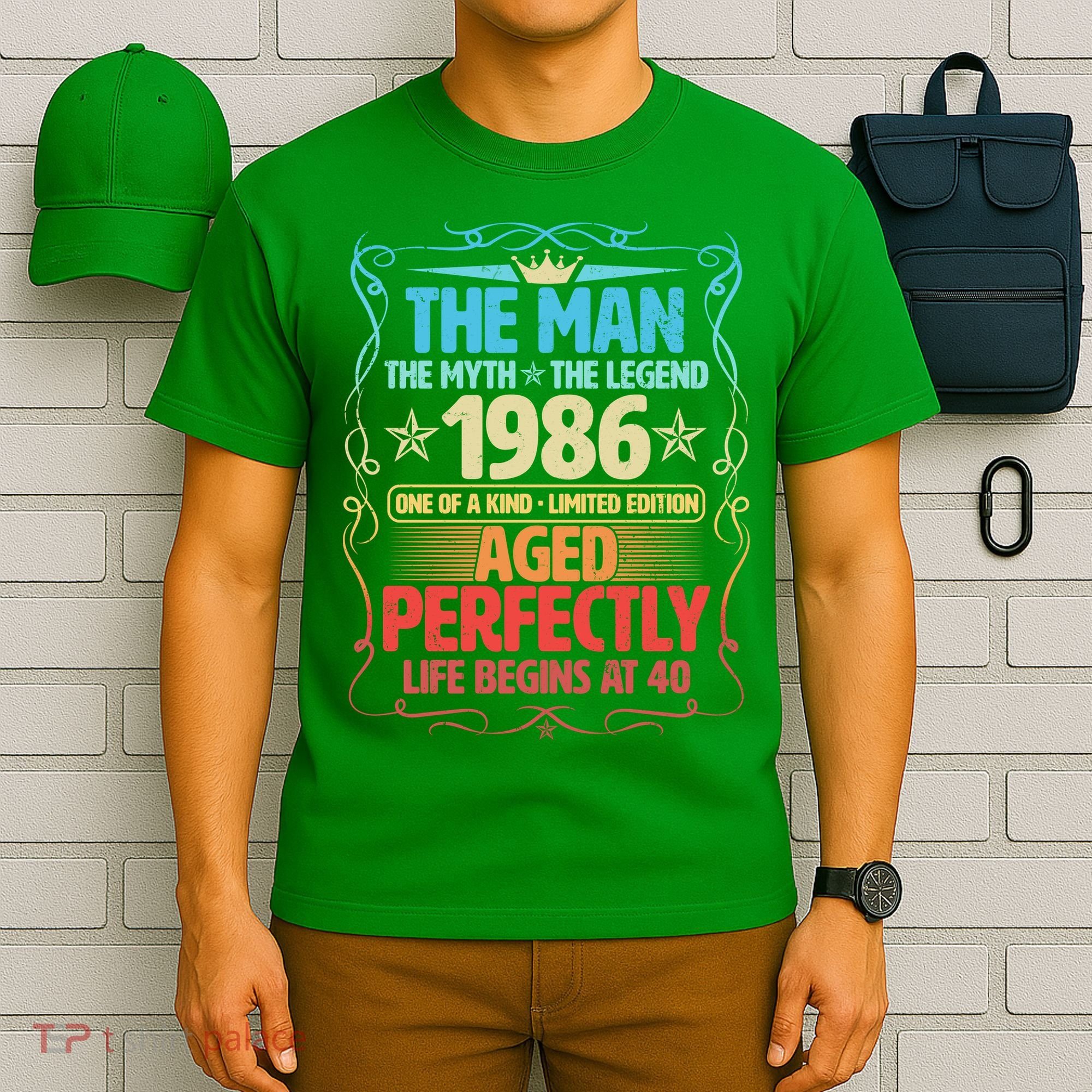 40th Birthday The Man The Myth The Legend 1986 One Of A Kind Limited Edition T-Shirt
