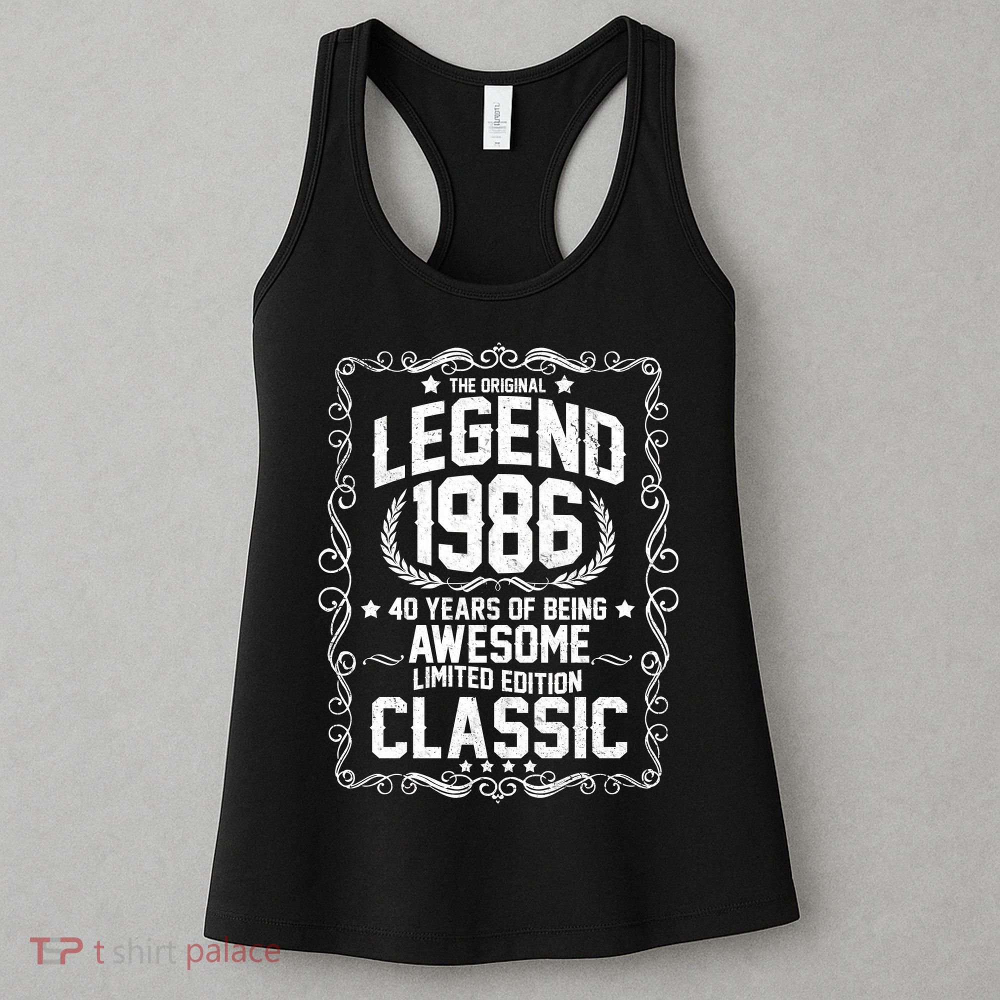 40th Birthday The Original Legend 1986 Awesome Classic  Women's Tank Top