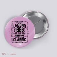 40th Birthday The Original Legend 1986 Awesome Classic  Button thumb 0