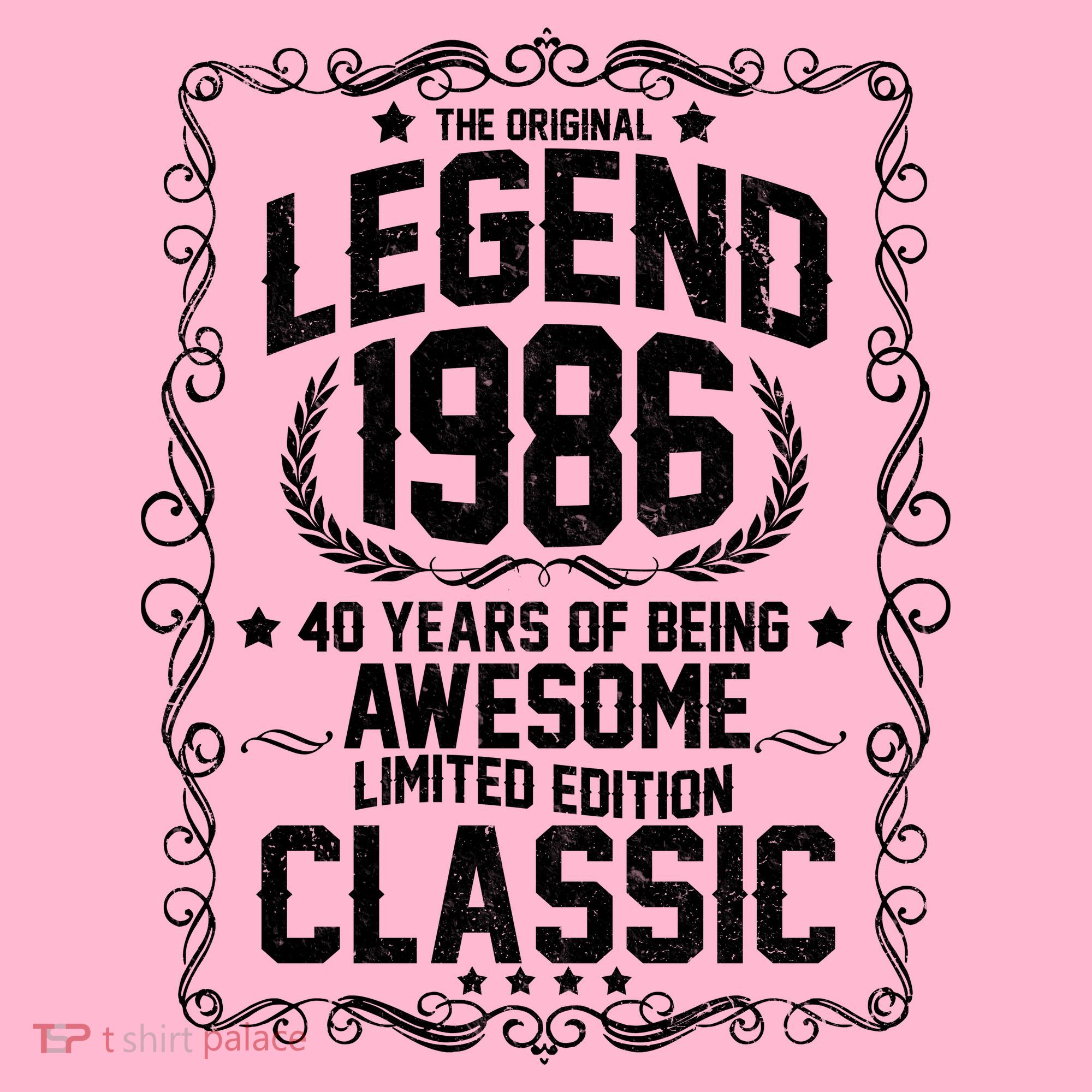 40th Birthday The Original Legend 1986 Awesome Classic  Button