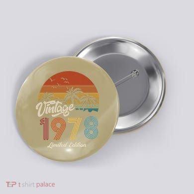 45th Birthday Vintage Limited Edition 1978 Button