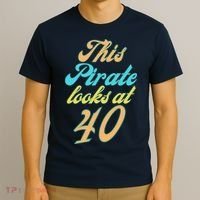 40th Birthday, Yes I am a Pirate T-Shirt thumb 3