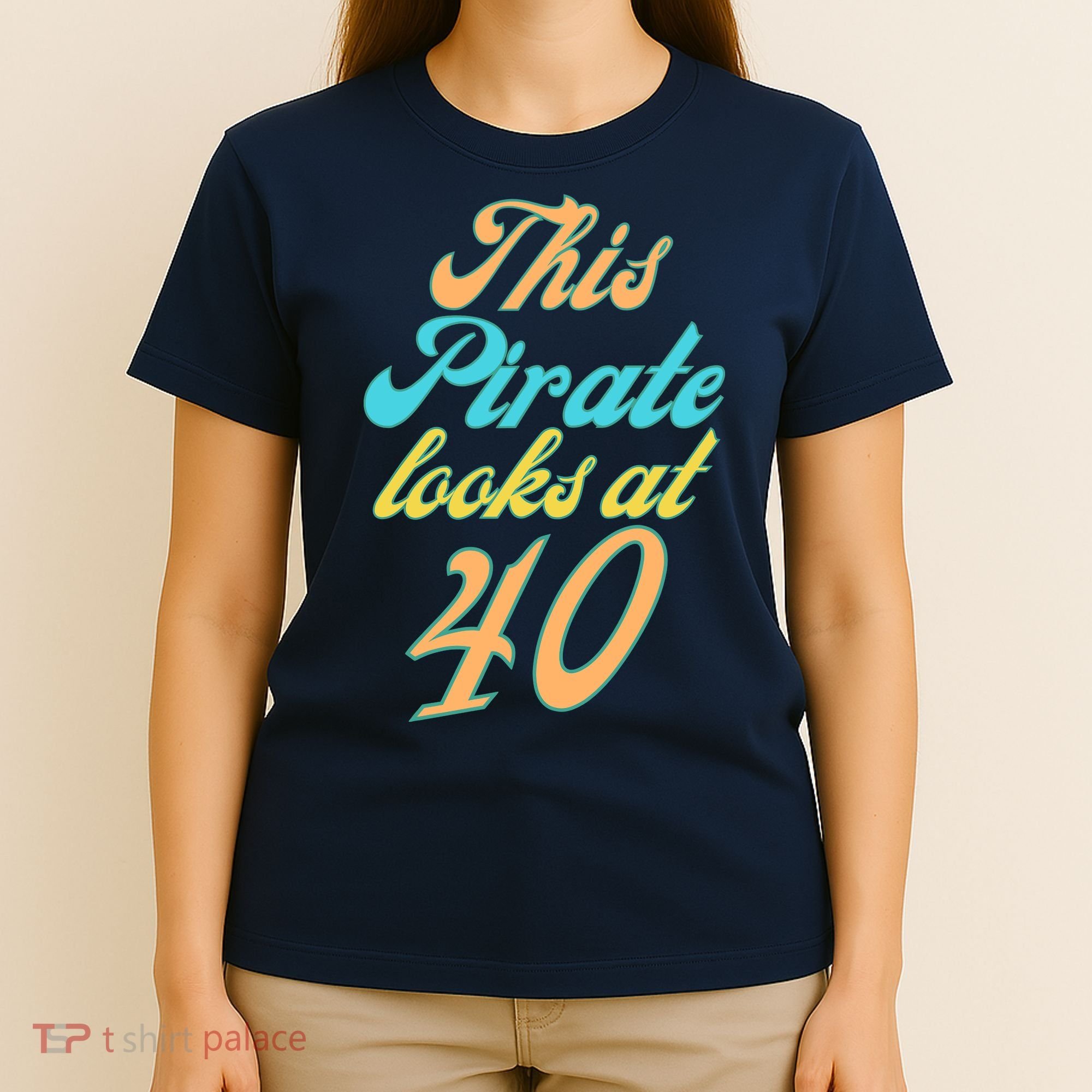 40th Birthday, Yes I am a Pirate T-Shirt