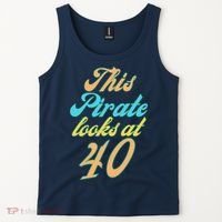40th Birthday, Yes I am a Pirate Tank Top thumb 2