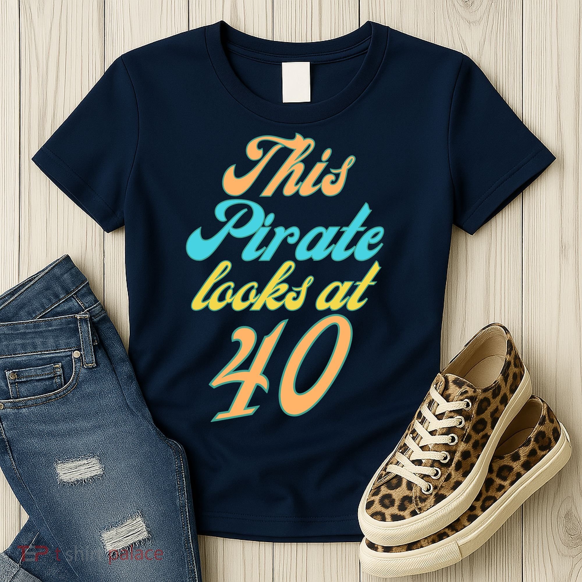 40th Birthday, Yes I am a Pirate Women's T-Shirt