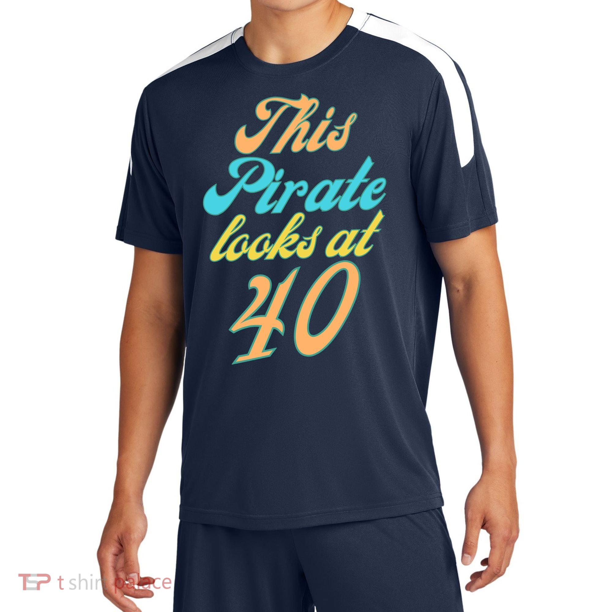 40th Birthday, Yes I am a Pirate Sport-Tek Competitor United Soccer Jersey
