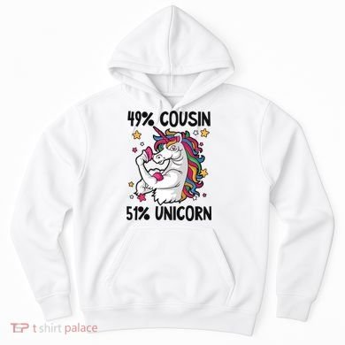 49% Cousin 51% Unicorn Design Cousin Crew Gift Hoodie