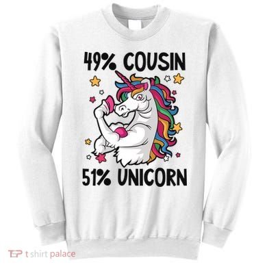 49% Cousin 51% Unicorn Design Cousin Crew Gift Sweatshirt