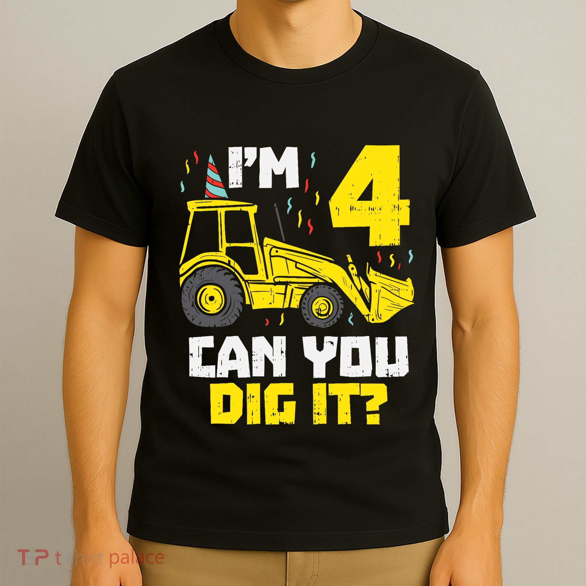 4 Can You Dig It Construction Truck 4th Birthday Boy Gift T-Shirt