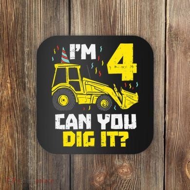 4 Can You Dig It Construction Truck 4th Birthday Boy Gift Coaster