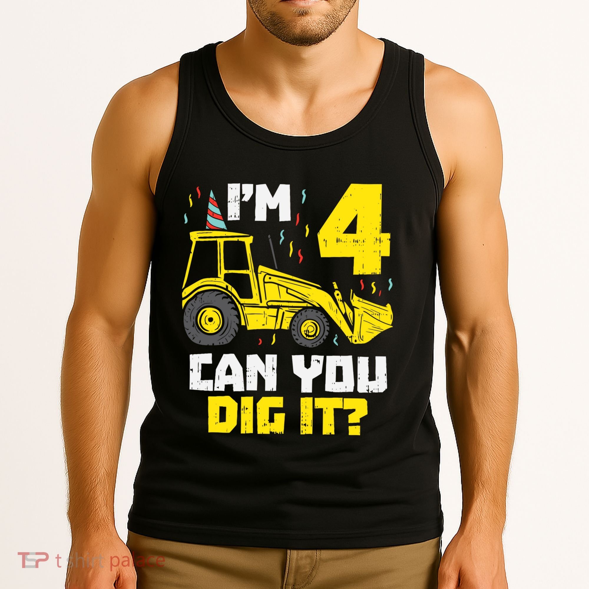 4 Can You Dig It Construction Truck 4th Birthday Boy Gift Tank Top