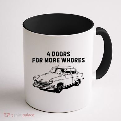 4 Doors For More Whores Funny Muscle Car Coffee Mug back