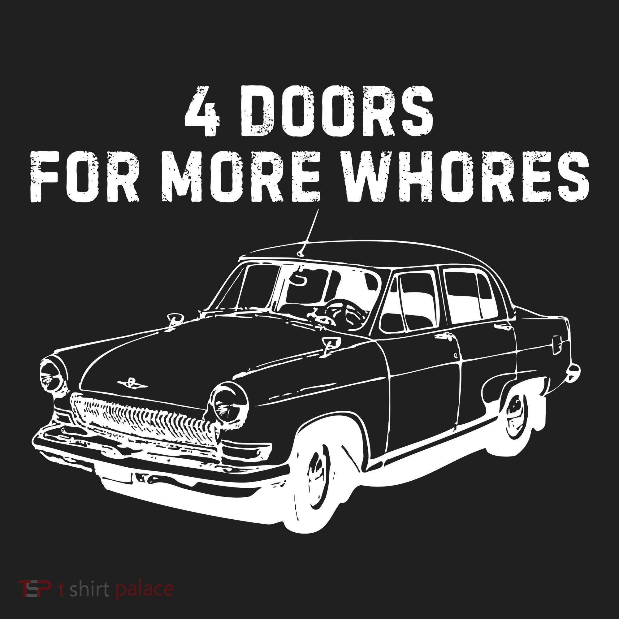 4 Doors For More Whores Funny Muscle Car Tumbler