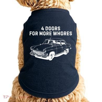 4 Doors For More Whores Funny Muscle Car Doggie Tank