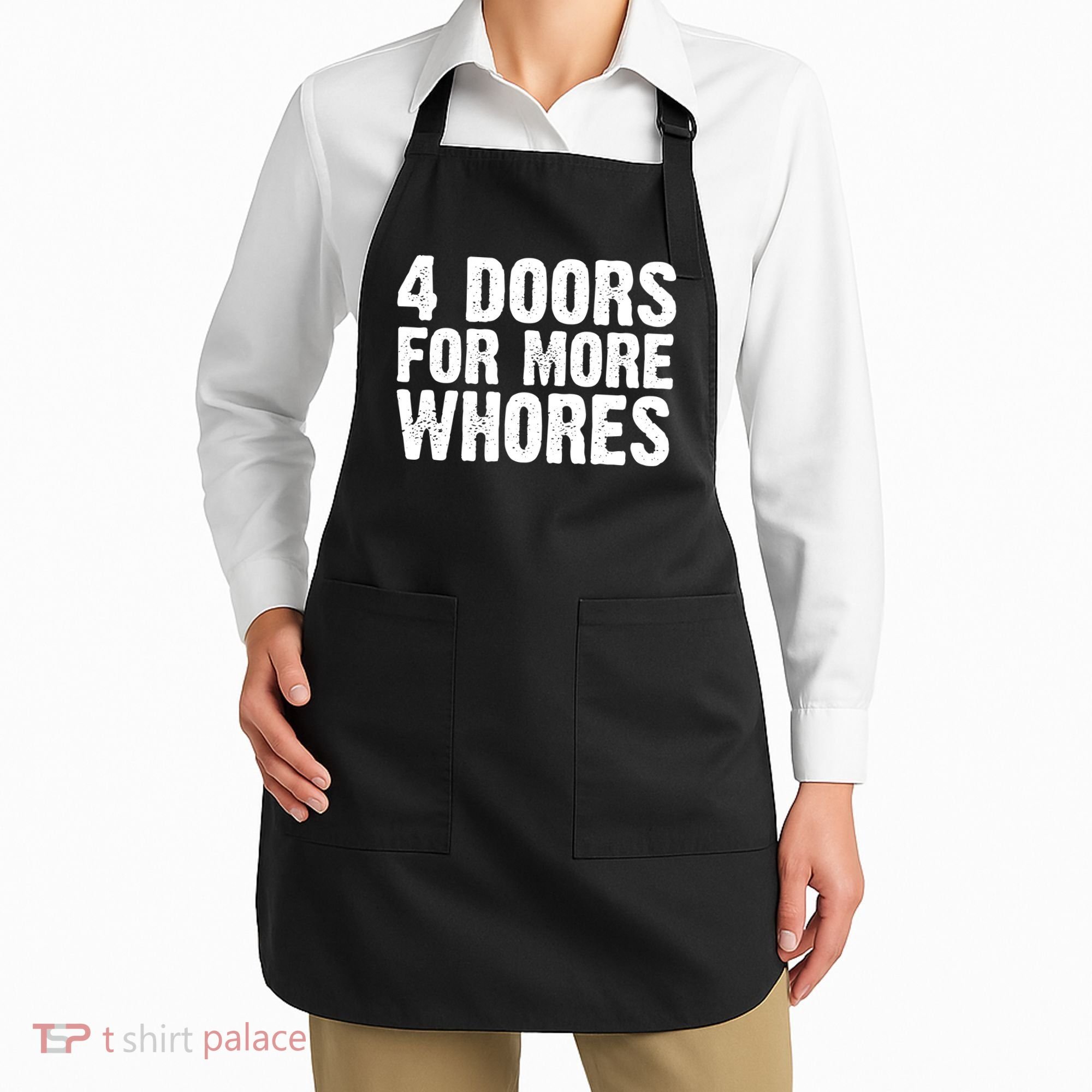 4 Doors For More Whores Apron