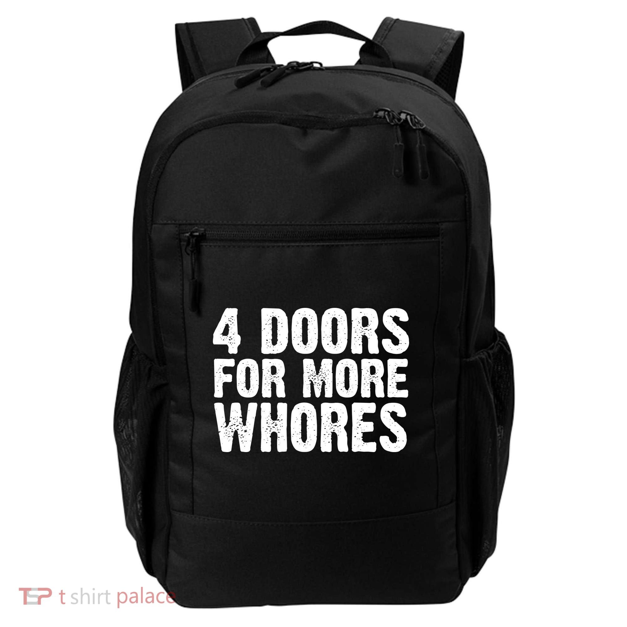 4 Doors For More Whores Backpack