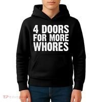 4 Doors For More Whores Kids Hoodie thumb 4
