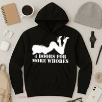 4 Doors For More Whores Funny Stripper Hoodie thumb 3