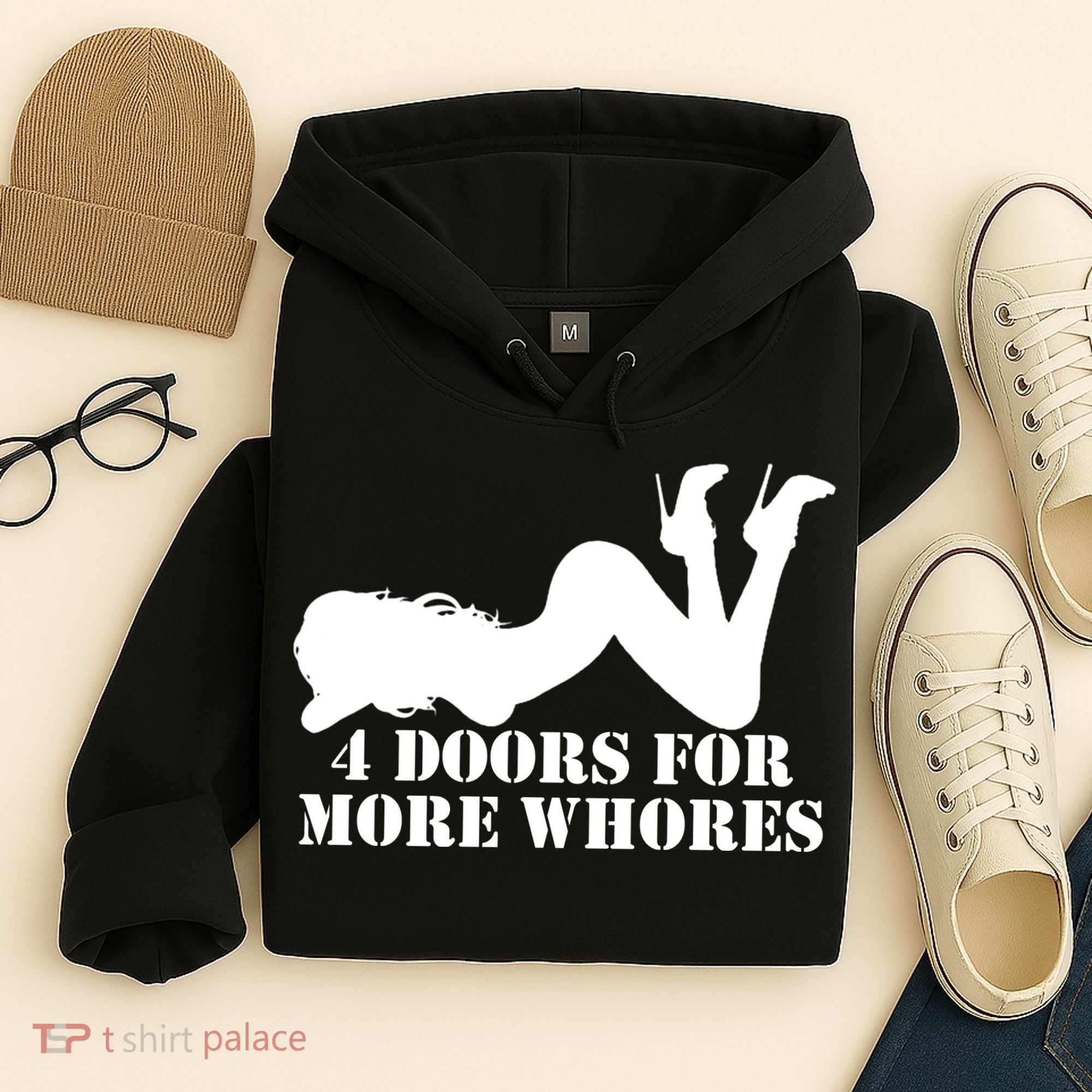 4 Doors For More Whores Funny Stripper Hoodie
