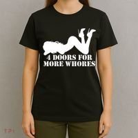 4 Doors For More Whores Funny Stripper T-Shirt thumb 4