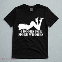 4 Doors For More Whores Funny Stripper T-Shirt thumb 5