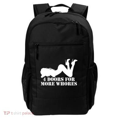 4 Doors For More Whores Funny Stripper Backpack