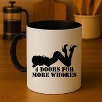 4 Doors For More Whores Funny Stripper Coffee Mug thumb 4