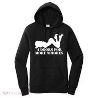 4 Doors For More Whores Funny Stripper Women's Hoodie thumb 0