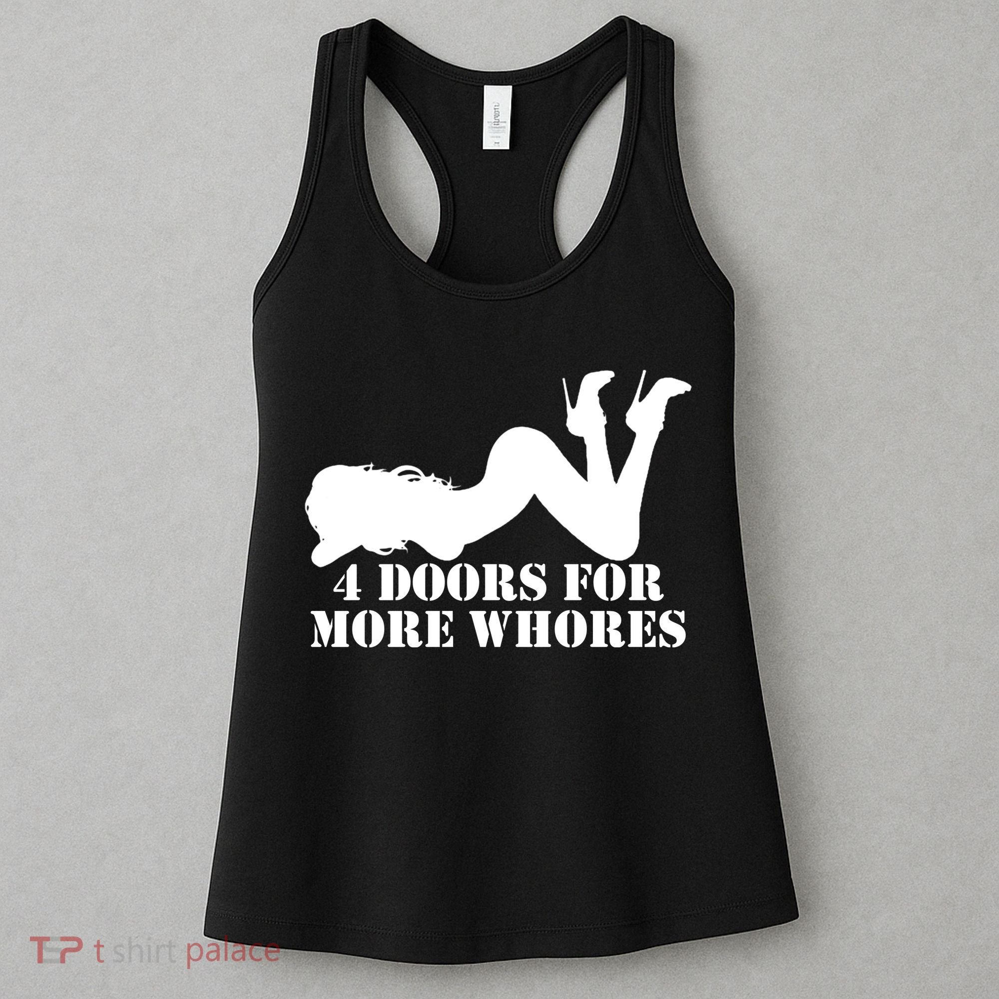 4 Doors For More Whores Funny Stripper Women's Tank Top