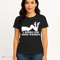 4 Doors For More Whores Funny Stripper Women's T-Shirt thumb 4
