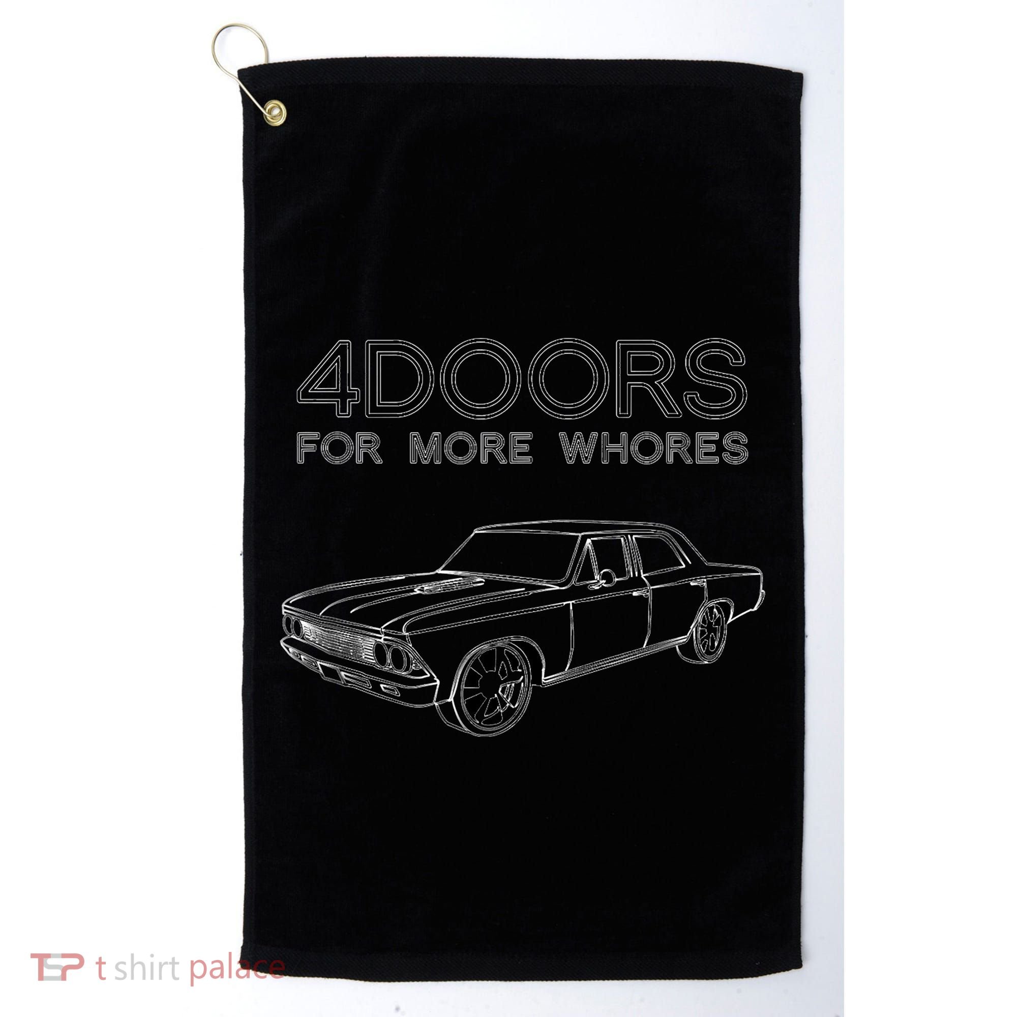 4 Doors For More Whores Funny Muscle Car Golf Towel