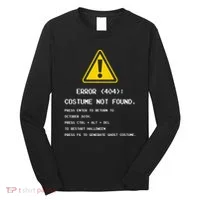 404 Error Costume Not Found Nerdy Geek Funny Computer Long Sleeve Shirt thumb 0