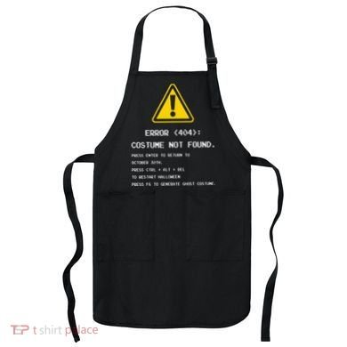 404 Error Costume Not Found Nerdy Geek Funny Computer Apron