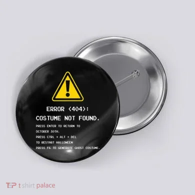 404 Error Costume Not Found Nerdy Geek Funny Computer Button