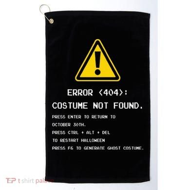 404 Error Costume Not Found Nerdy Geek Funny Computer Golf Towel