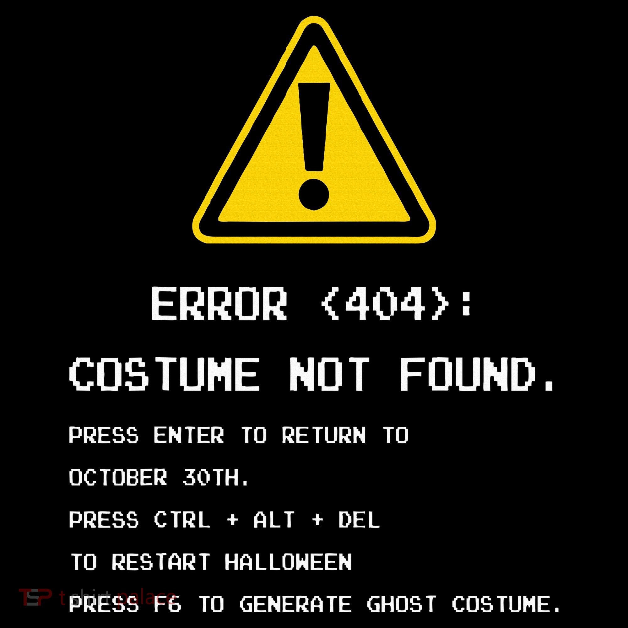 404 Error Costume Not Found Nerdy Geek Funny Computer Women's T-Shirt