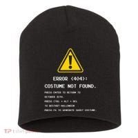 404 Error Costume Not Found Nerdy Geek Funny Computer Short Acrylic Beanie thumb 0