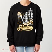 40 & Fabulous 40 Years Old 40th Birthday Diamond Crown Shoes Women's Sweatshirt thumb 0