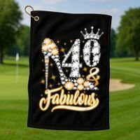 40 & Fabulous 40 Years Old 40th Birthday Diamond Crown Shoes Golf Towel thumb 1