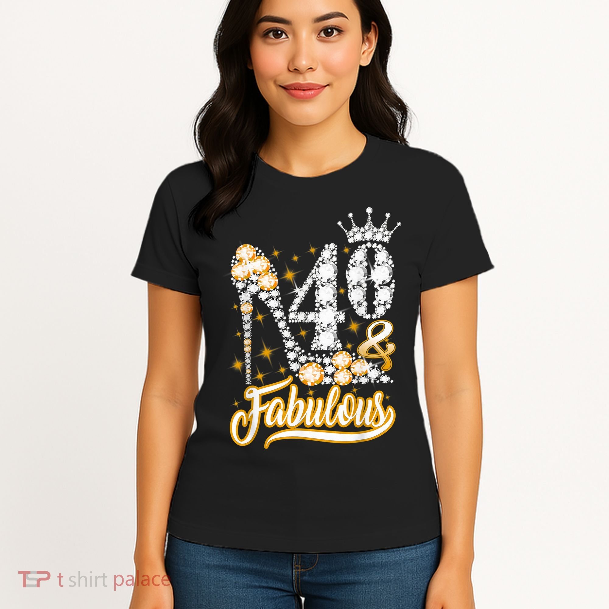 40 & Fabulous 40 Years Old 40th Birthday Diamond Crown Shoes Women's T-Shirt
