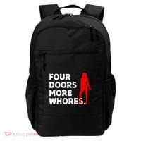 4 Four Doors More Whores Best Gift Backpack thumb 0